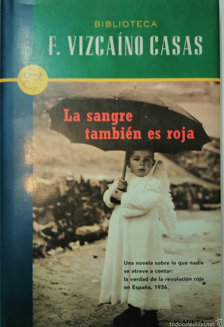 Libro de segunda mano: LA SANGRE TAMBIÉN ES ROJA. VIZCAINO CASAS