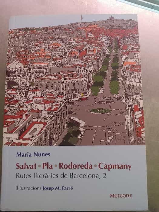Libro de segunda mano: Salvat, Pla, Rodoreda, Capmany : rutes literàries de Barcelona, 2