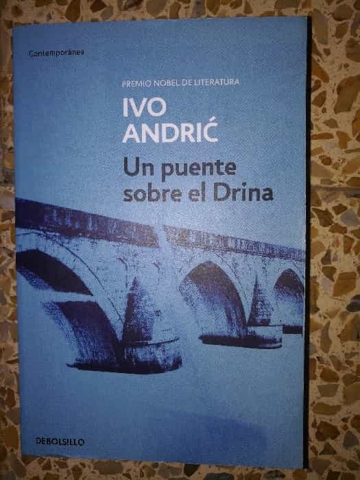 Libro de segunda mano: Un Puente Sobre El Drina  the Bridge on the Drina (Contemporanea  Contemporary)