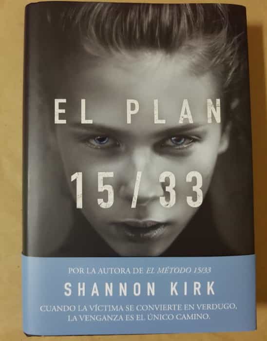 Libro de segunda mano: El Plan 1533 por Shannon Kirk. en Tapas Duras. Thriller