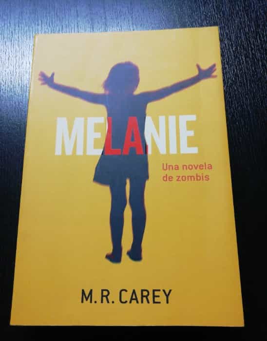 Libro de segunda mano: Melanie : una novela de zombis