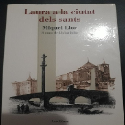 Libro de segunda mano: Laura a la ciutat dels Sants