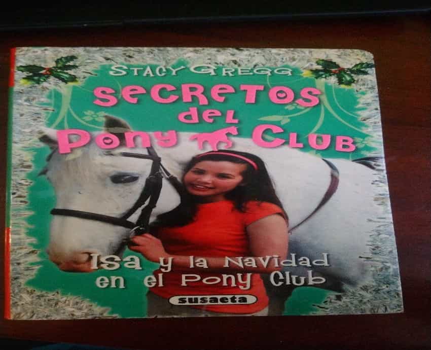 Book Isa y la Navidad en el Pony Club Issie and the Christmas Pony  9788467701272 by € (Second Hand)