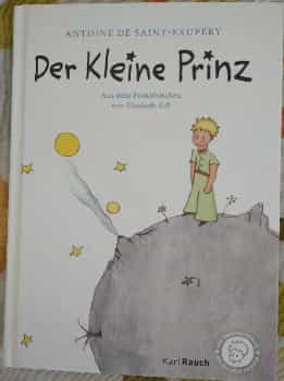 Libro de segunda mano: Der Kleine Prinz – Antoine de Saint Exupéry (Karl Rauch 2010)