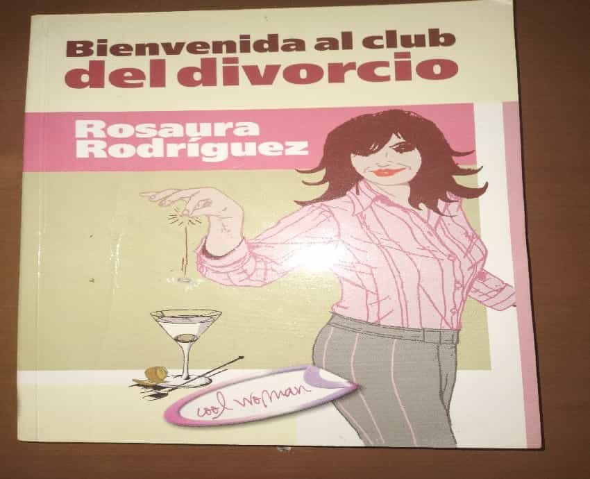 Libro Bienvenida Al Club Del Divorcio Por 45000 Segunda Mano
