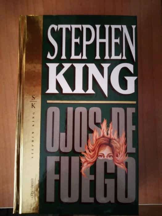 Ojos de Fuego: Una historia inquietante y sobrenatural de Stephen King