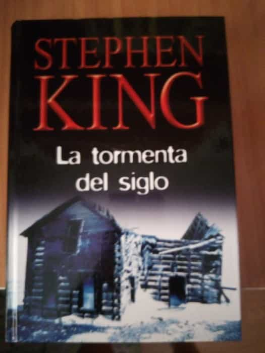 La tormenta del siglo: Un thriller sobrenatural de Stephen King