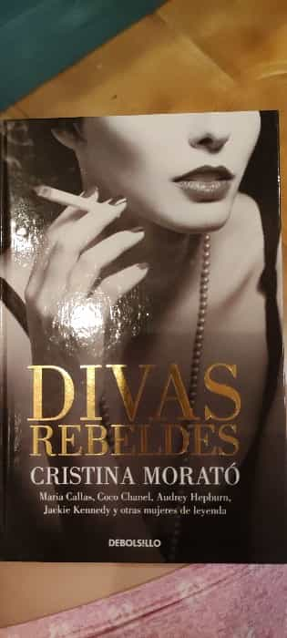 Divas Rebeldes: Historias Fascinantes de Mujeres que Desafiaron las Convenciones