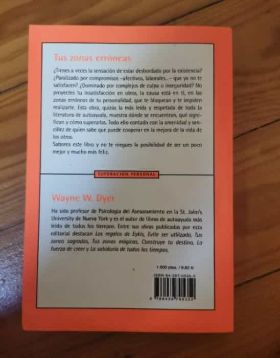 Descubre el Poder de Tus Zonas Erróneas: Reseña del Libro de Wayne Dyer