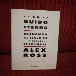 El Ruido Eterno: Un Viaje Apasionante a Través de la Música Clásica