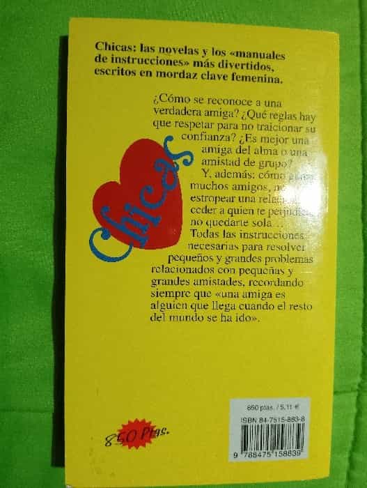 Imagen 2 del libro Eres Mi Mejor Amiga Pero Te Odio!   Youre My Best Friend, I Hate You! (Chicas)