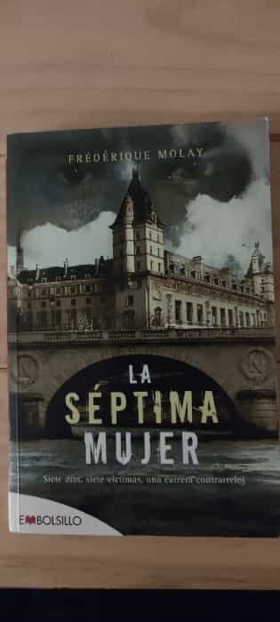 Descubre el misterio en ‘La séptima mujer’ por Frederique Molay