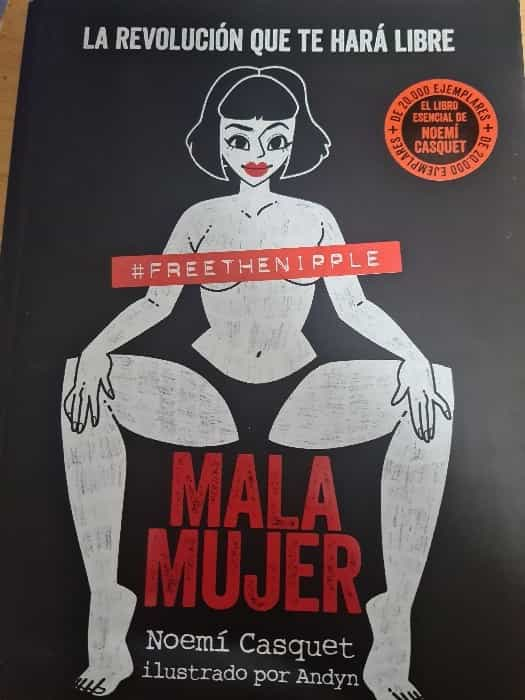 Descubre la fuerza y rebeldía en ‘Mala mujer’ de Noemí Casquet