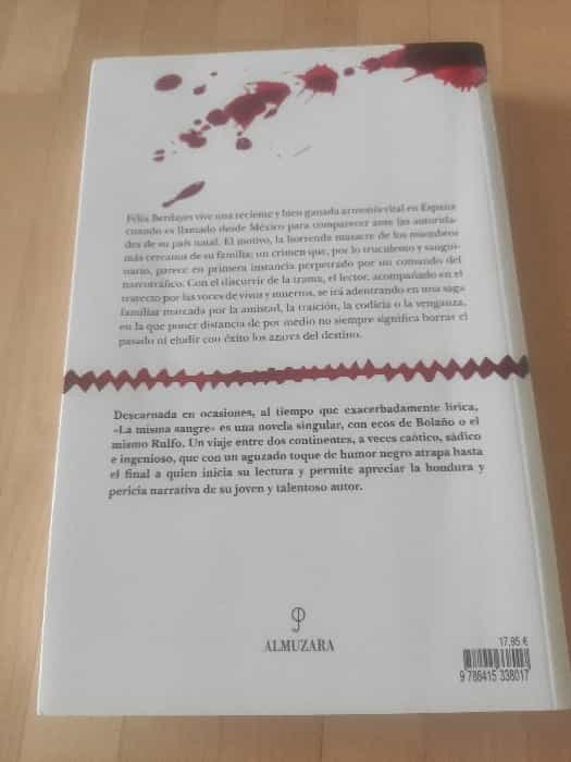 Descubre los secretos ocultos en ‘La misma sangre’ de Ángel Manuel Remis-Saucedo