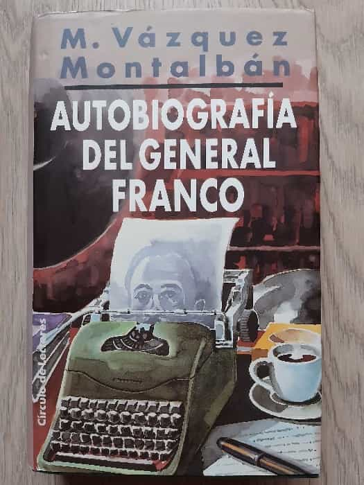 Autobiografía del general Franco