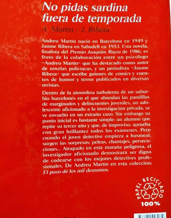 No pidas sardina fuera de temporada