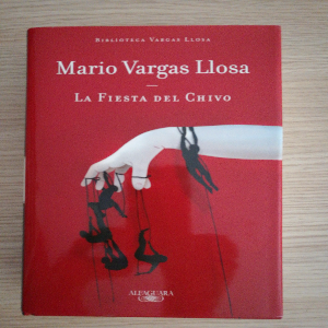 La Fiesta del Chivo: Un retrato magistral de la dictadura y el poder