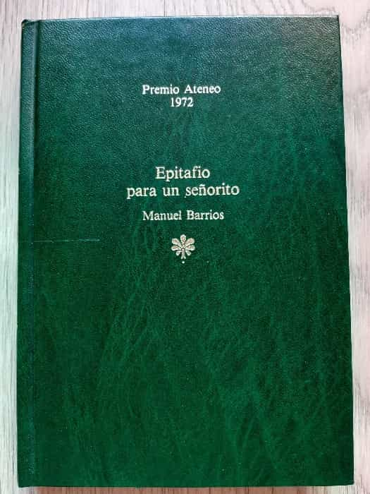 ‘Epitafio para un señorito’: Un Retrato Crudo y Revelador de una Época