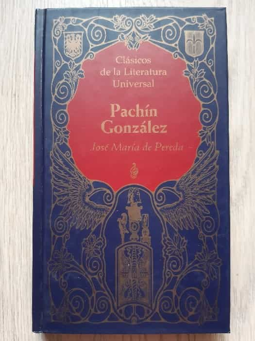 Pachín González: Una historia cautivadora del autor Jose María de Pereda