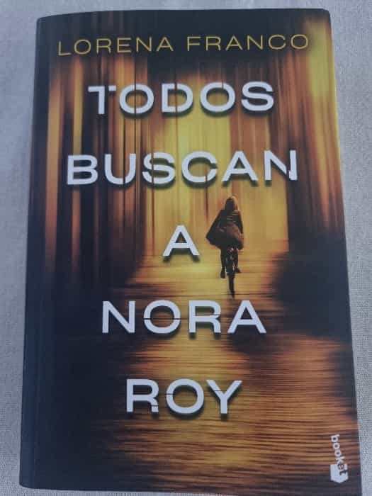 Todos buscan a Nora Roy