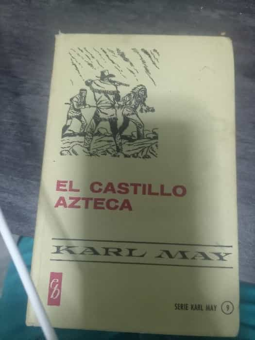 El Castillo Azteca: Una Aventura Épica en el Corazón de la Antigua América.