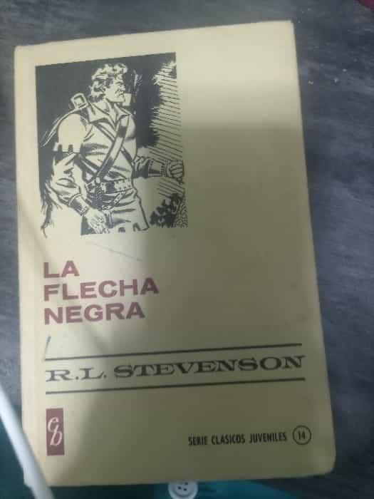 La flecha negra: Aventura y misterio en tiempos medievales.