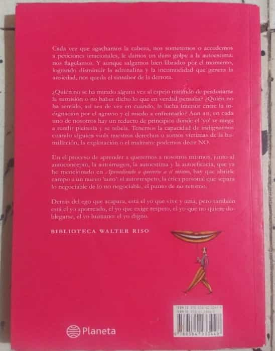 Cuestión de Dignidad: Un Viaje Hacia la Autenticidad por Walter Riso.