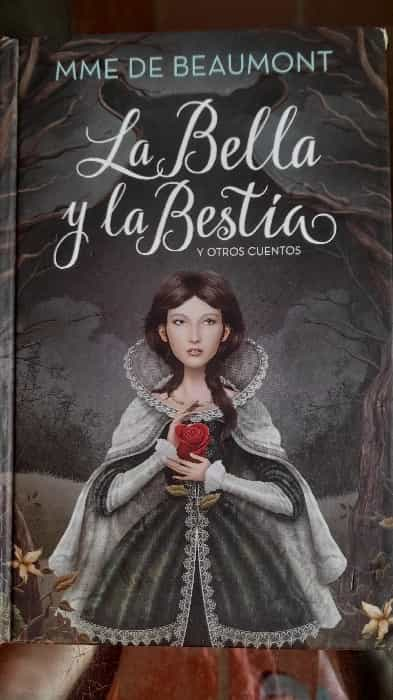 La bella y la bestia, y otros cuentos