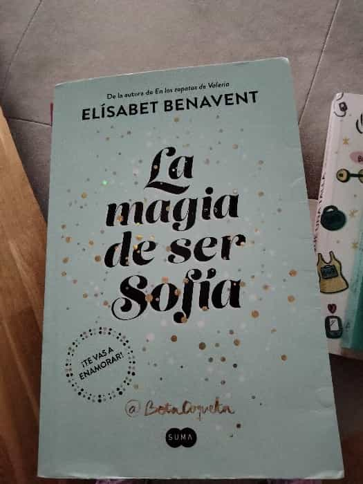 La Magia de Ser Sofía: Un Encantador Viaje hacia el Amor y la Autodescubrimiento