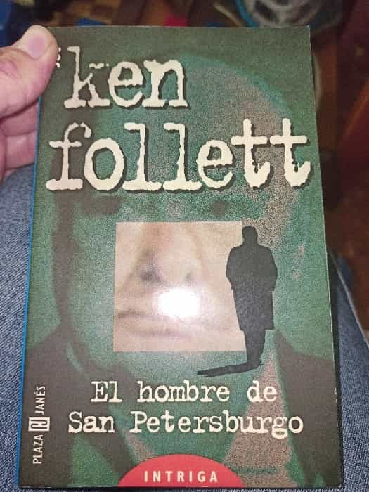 El Hombre de San Petersburgo: Intriga, historia y pasión en la Rusia Imperial.