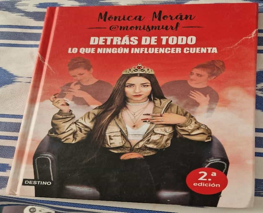 Detrás de la Fama: ‘Detrás de todo. Lo que ningún influencer cuenta’ de Mónica Morán