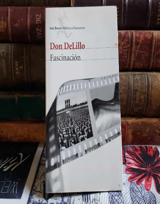 Explora la Fascinante Profundidad de ‘Fascinación’ de Don DeLillo