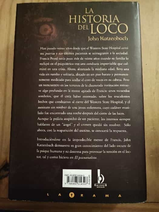 La Historia del Loco: Un Thriller Psicológico que Desafiará tu Cordura