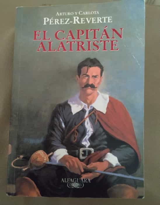 Libro de segunda mano: El Capitan Alatriste
