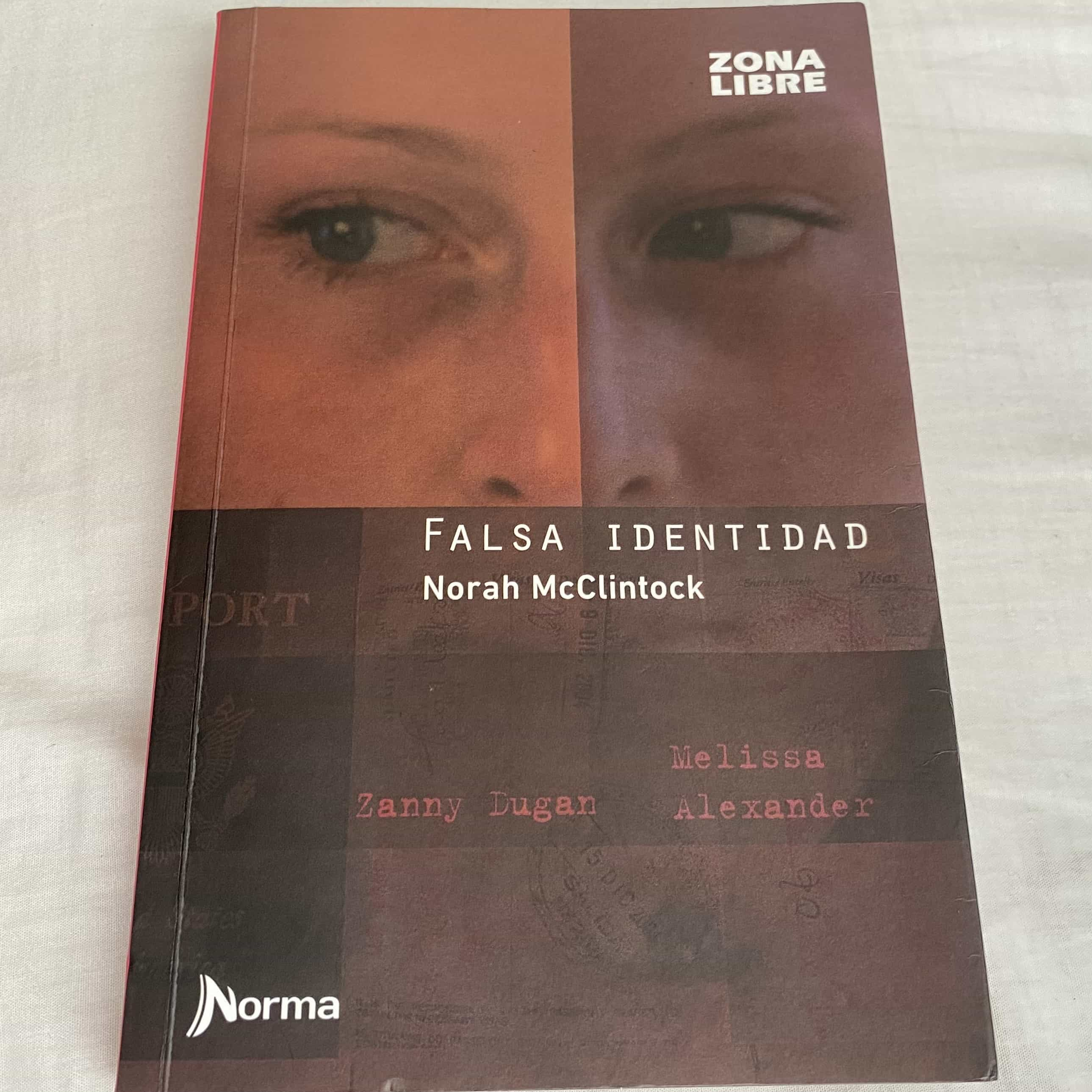 Descubre la Intriga de ‘Falsa Identidad’ de Norah McClintock