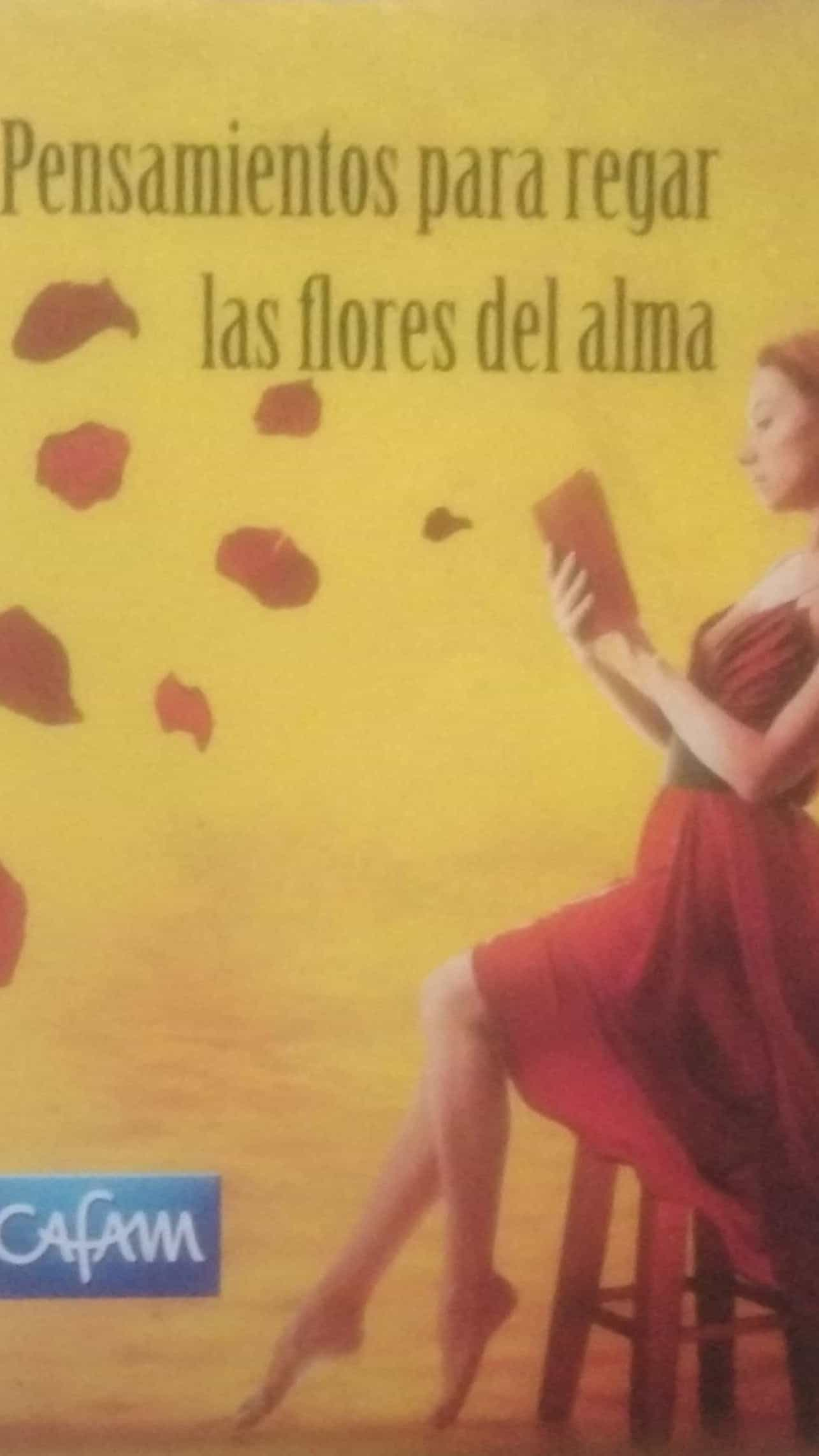 Pensamientos para regar las flores del alma 