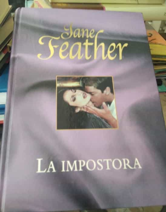 La Impostora: Un Romance Intrigante en las Páginas de Jane Feather