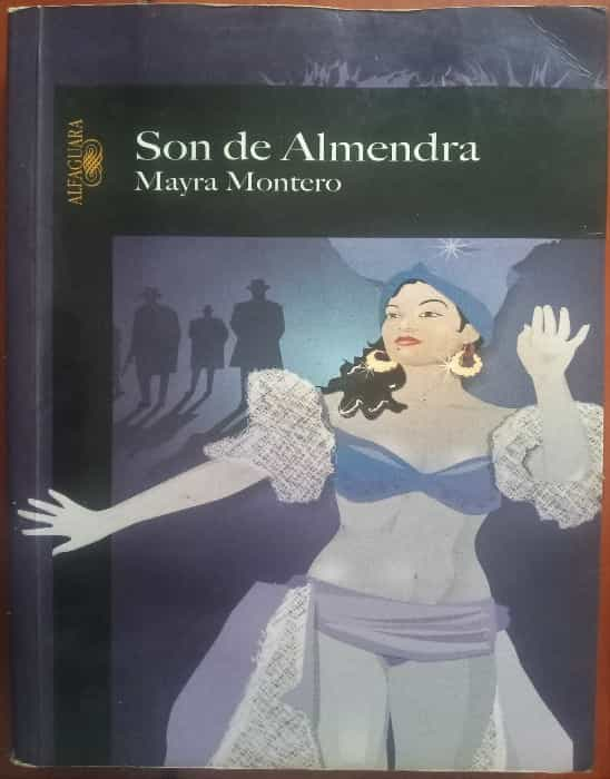 Un Baile Literario: ‘Son de Almendra’ de Mayra Montero