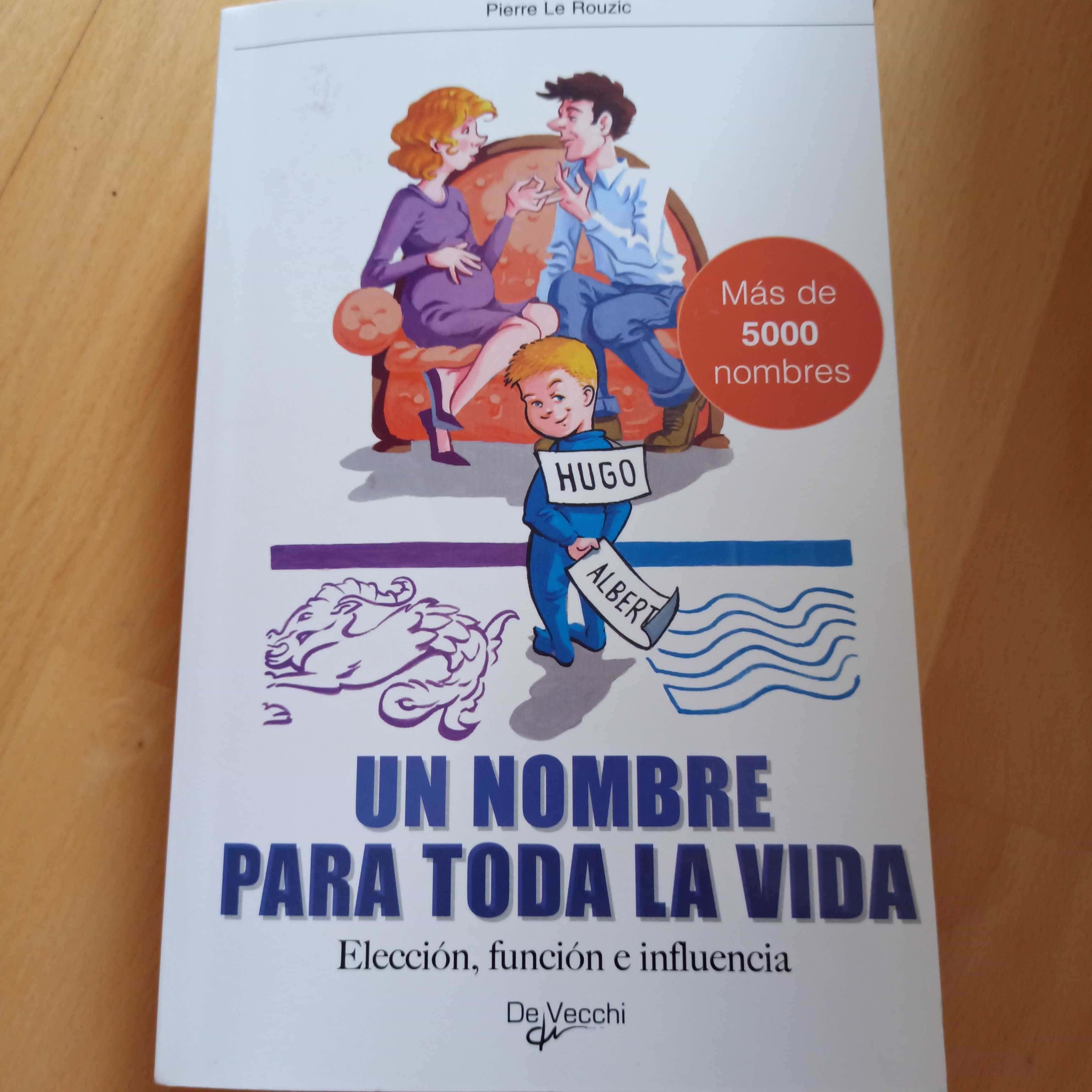 Un nombre para toda la vida Un nombre para toda la vida
