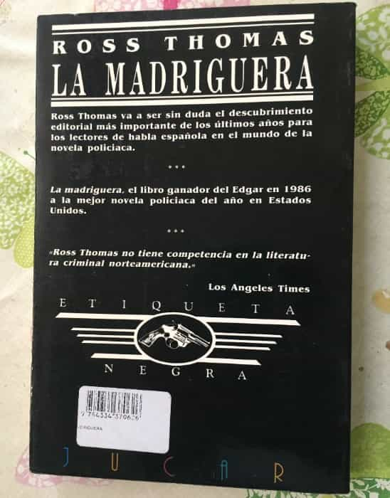 Descubre los secretos ocultos en ‘La Madriguera’ de Ross Thomas y adéntrate en una trama llena de intriga y suspense.