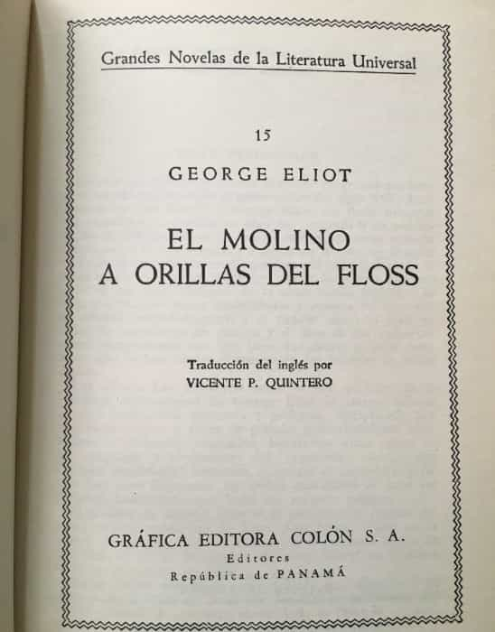 Descubre la Magia de ‘El molino a orillas del Floss’ de George Eliot