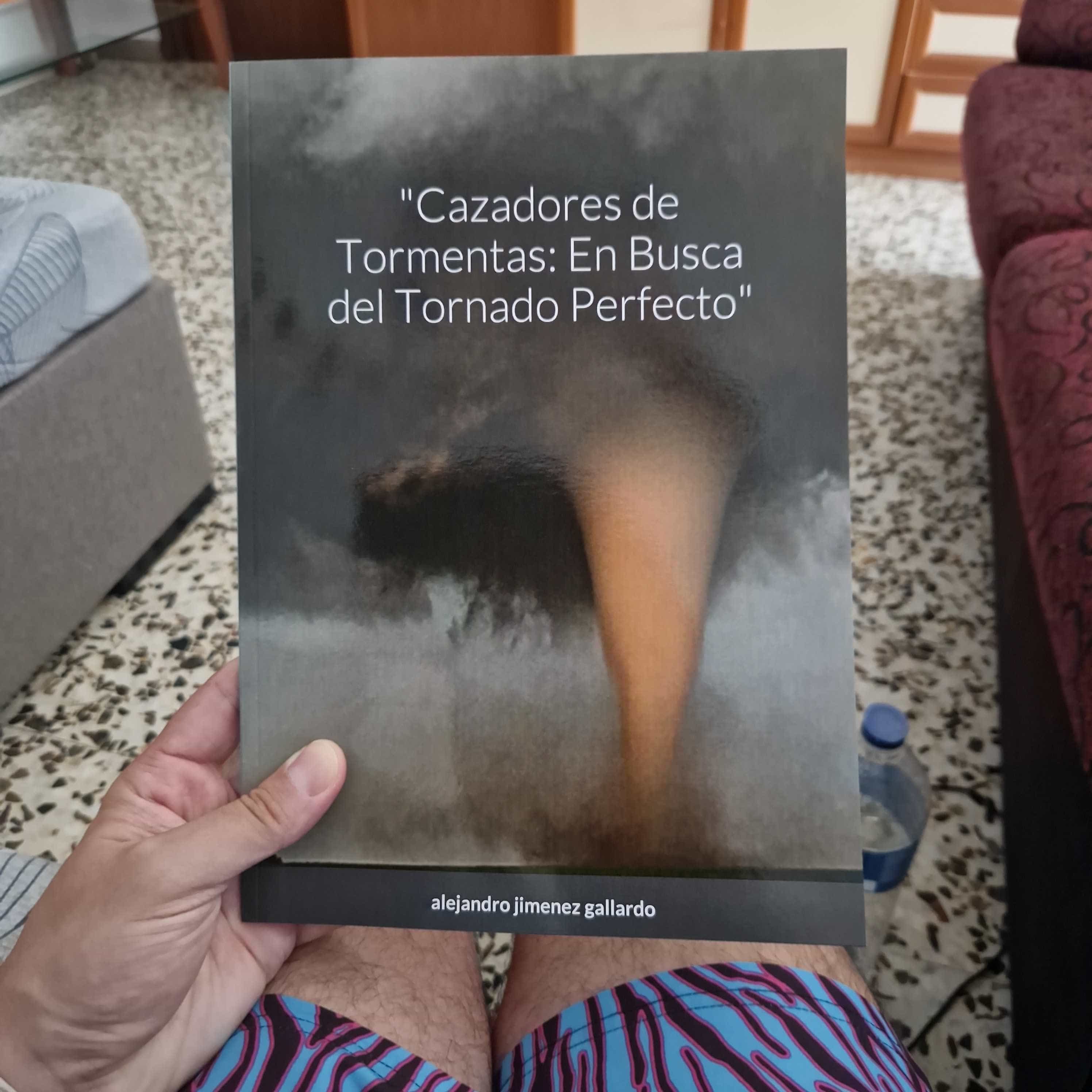 Cazadores de tormentas: en busca del tornado perfecto Cazadores de tormentas: en busca del tornado perfecto