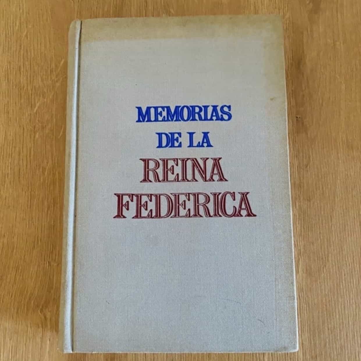Libro de segunda mano: Memorias de la Reina Federica 