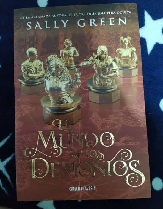 «El Mundo de los Demonios» de Sally Green: Una Inmersión en la Oscuridad