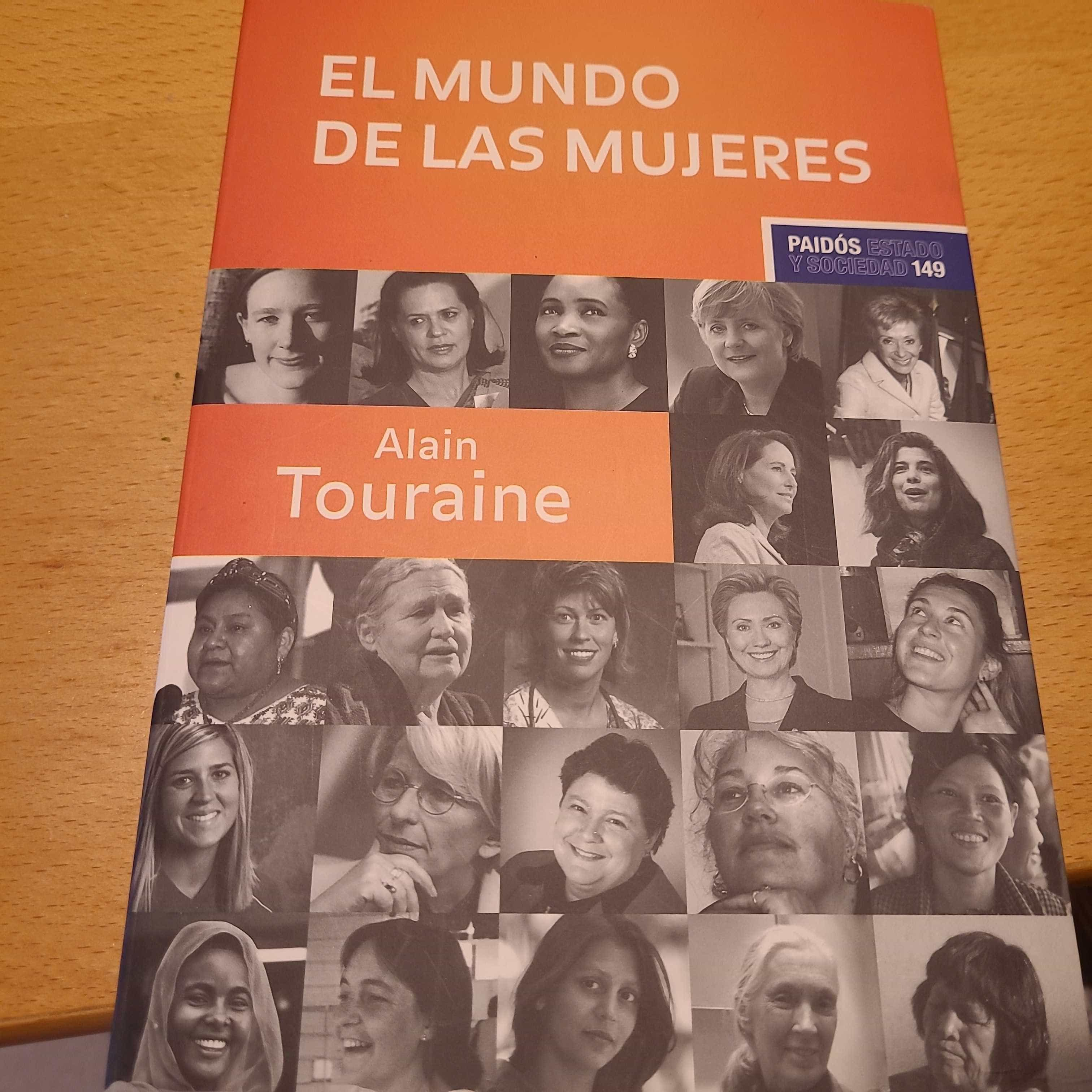 «El Mundo de las Mujeres» – Alain Touraine Explora la Revolución Femenina