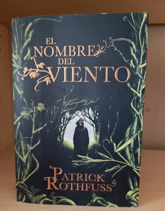 Sumérgete en la Magia de ‘El Nombre del Viento’ de Patrick Rothfuss