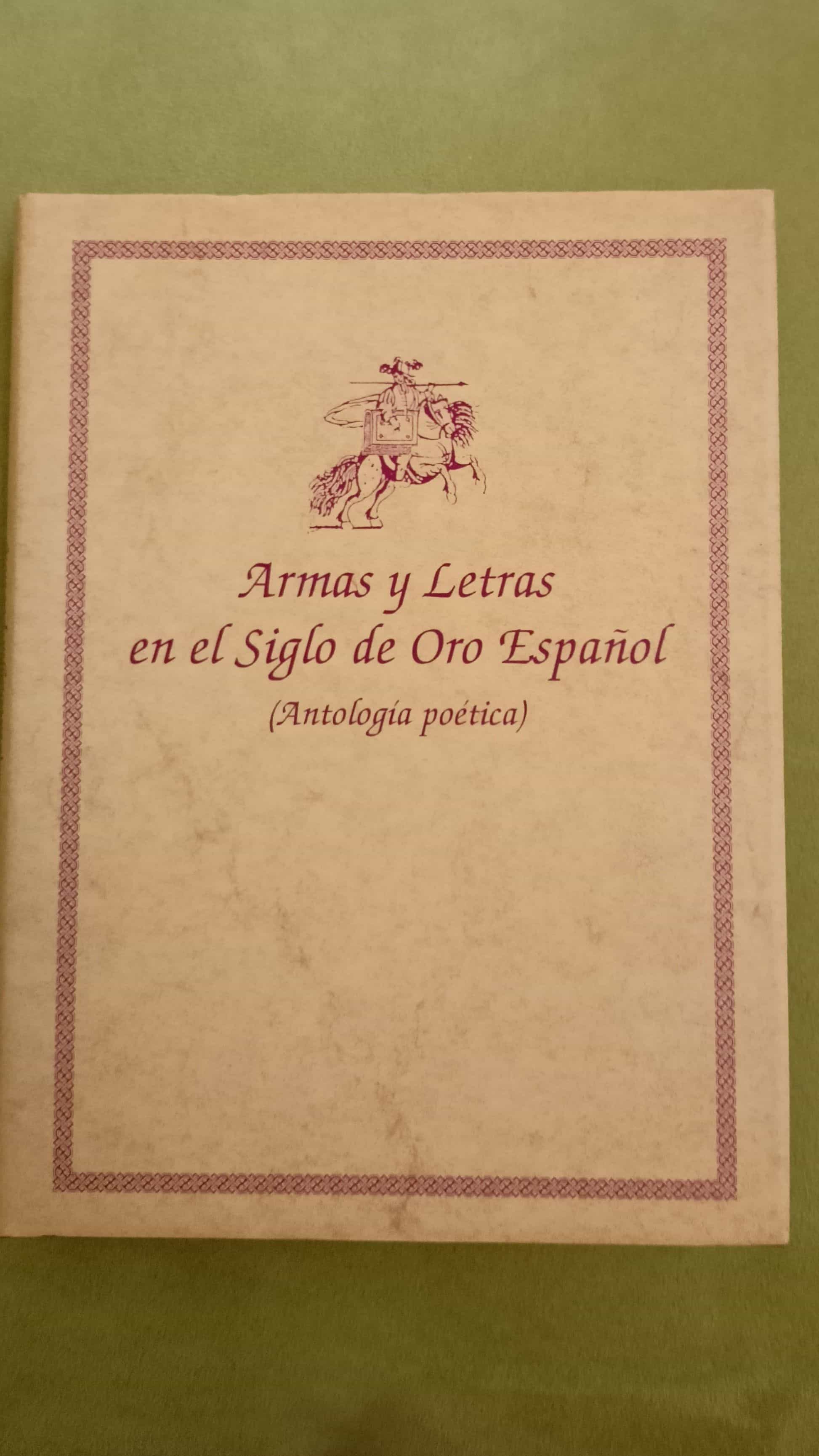 Libro de segunda mano: Armas y letras en el Siglo de Oro español