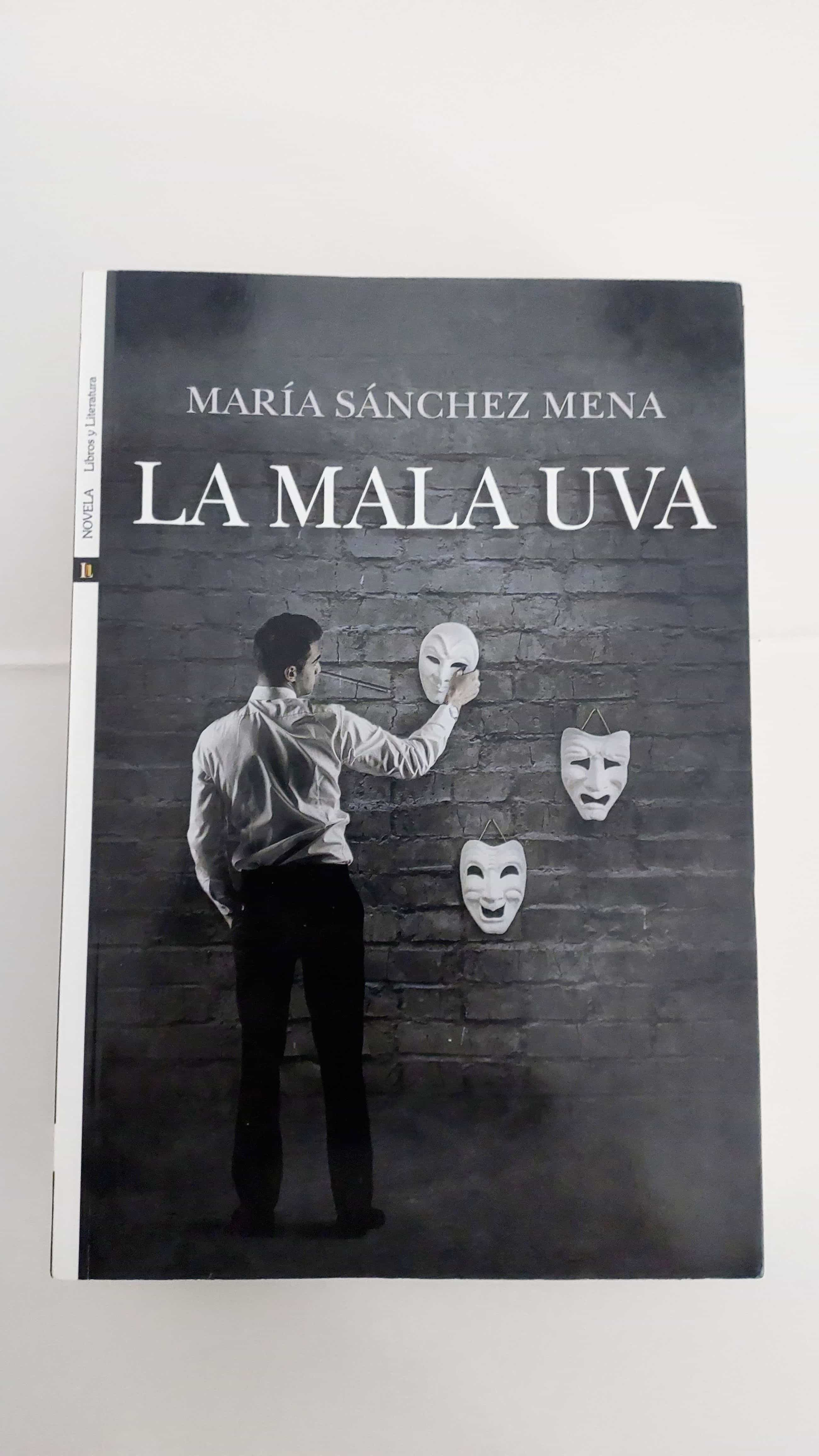 La Mala Uva: Una Aventura Literaria de Maria Sánchez Mena