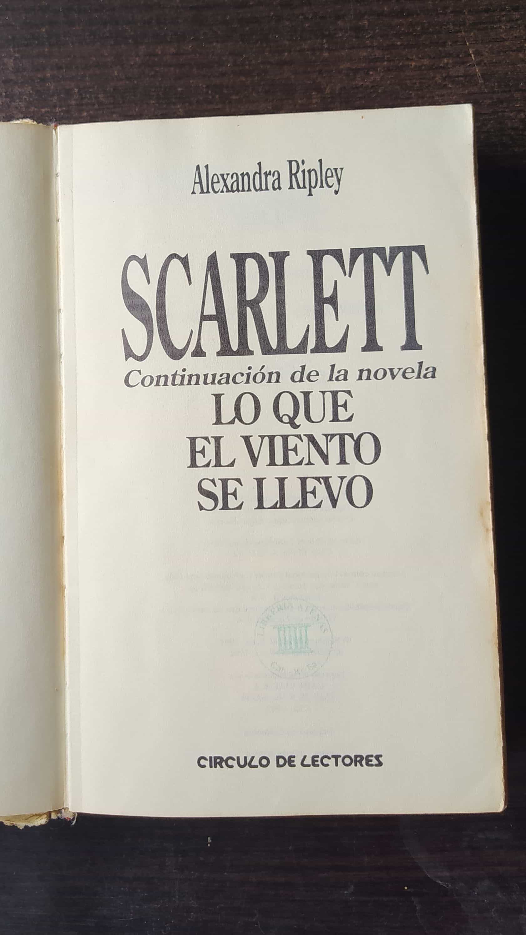 Scarlett (continuación de Lo que el viento se llevó) Scarlett (continuación de Lo que el viento se llevó)