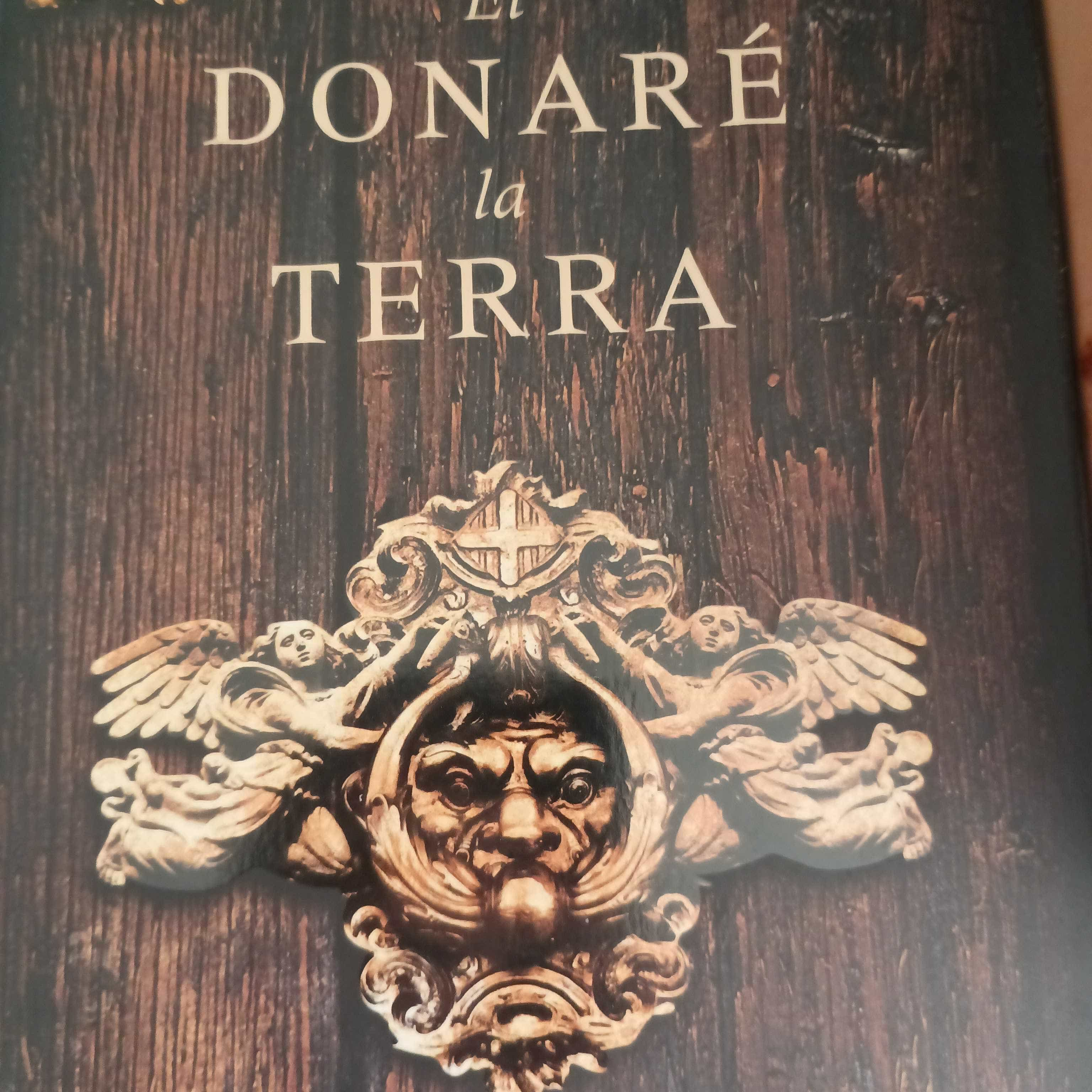 «Un regalo verdaderamente divino: El libro ‘Et donaré la terra’ de Chufo Llorens»